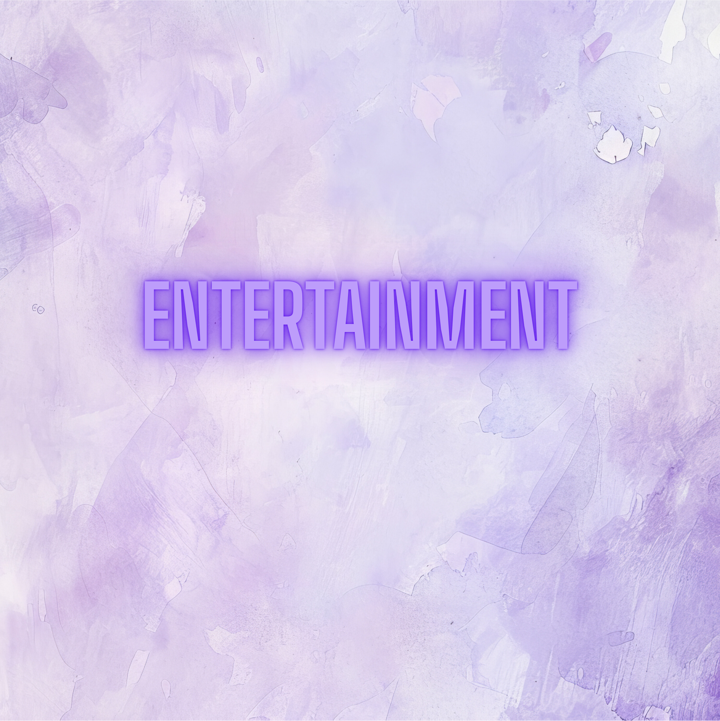 Entertainment