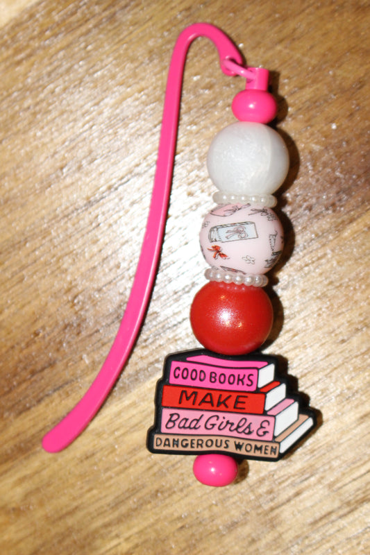 Good Books Make Bad Girls & Dangerous Women